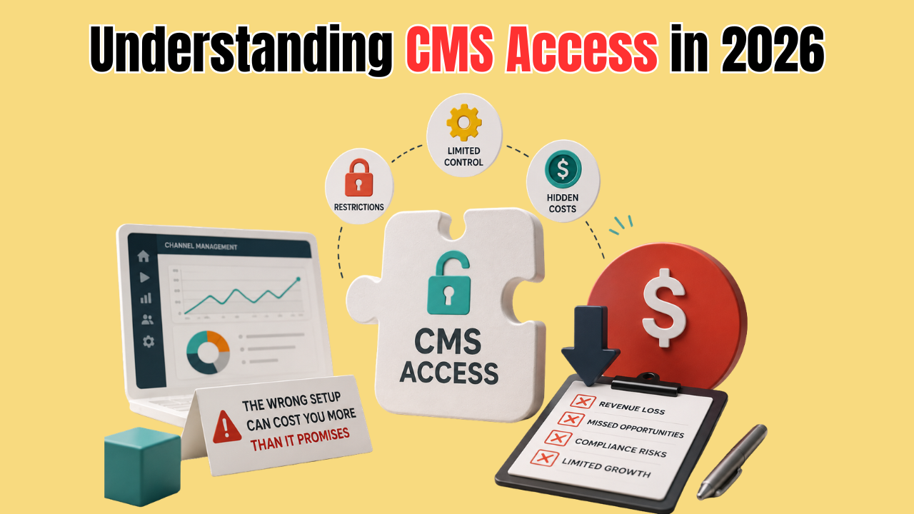 YouTube CMS Access in 2026: Why the Wrong Setup Can Cost Creators More Than It Promises