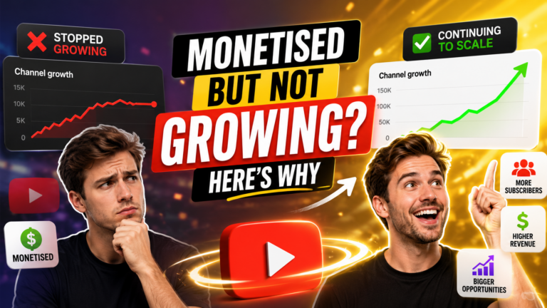 Why Some YouTube Channels Stop Growing After Monetisation While Others Continue to Scale
